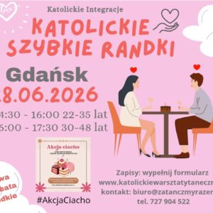 Gdańsk 28.06.2026 Katolickie Randki