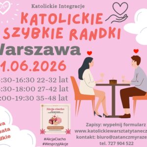Warszawa 21.06.2026 Katolickie Randki