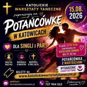 Potańcówka w Katowicach 15.08.2026 dla singli i par