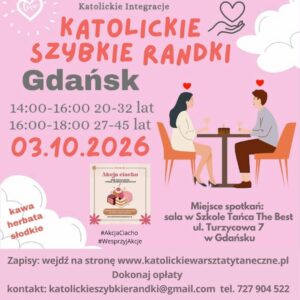 Gdańsk 03.10.2026 Katolickie Randki