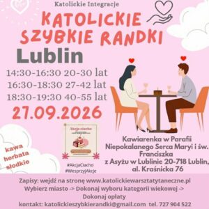 Lublin 27.09.2026 Katolickie Randki