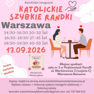 Warszawa 13.09.2026 Katolickie Randki