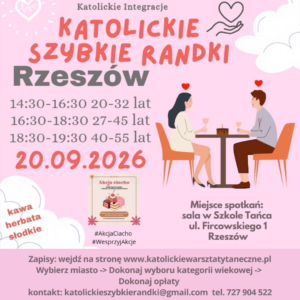 Rzeszów 20.09.2026 Katolickie Randki
