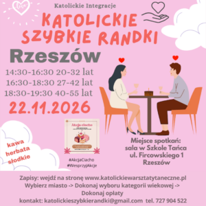 Rzeszów 22.11.2026 Katolickie Randki
