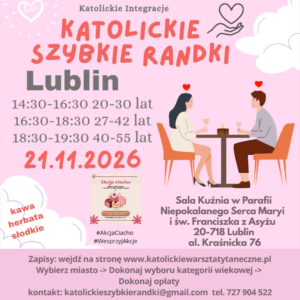 Lublin 21.11.2026 Katolickie Randki