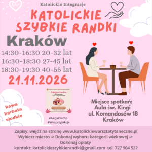 Kraków 21.11.2026 Katolickie Randki